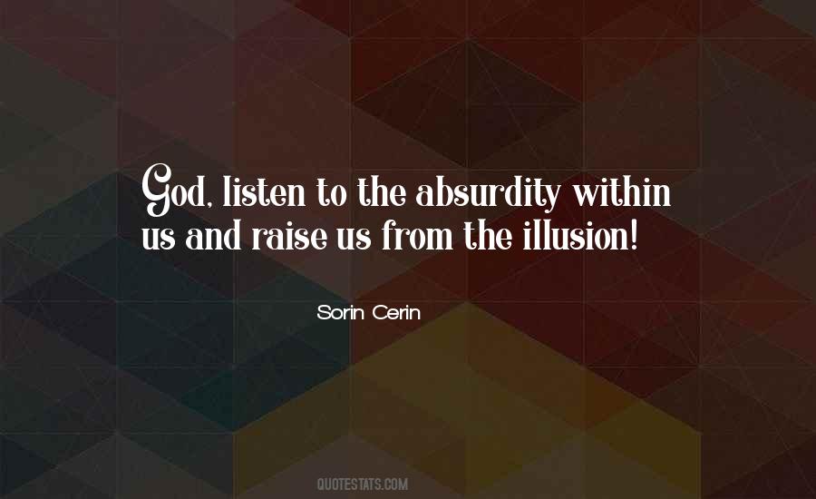 Listen To God Quotes #501290