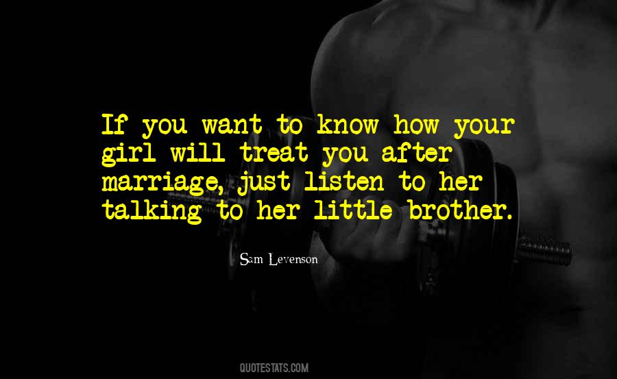 Listen To Her Quotes #895849