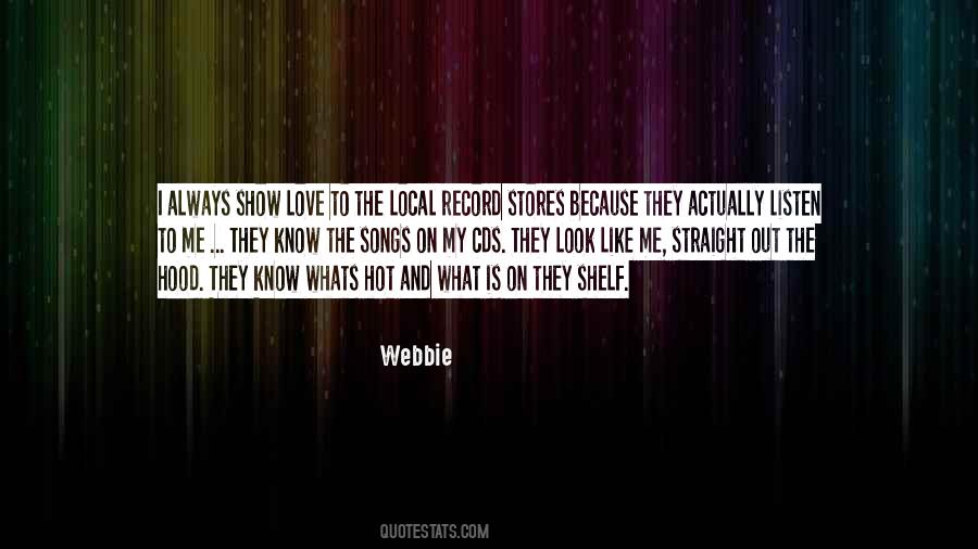 Listen To Love Quotes #336442