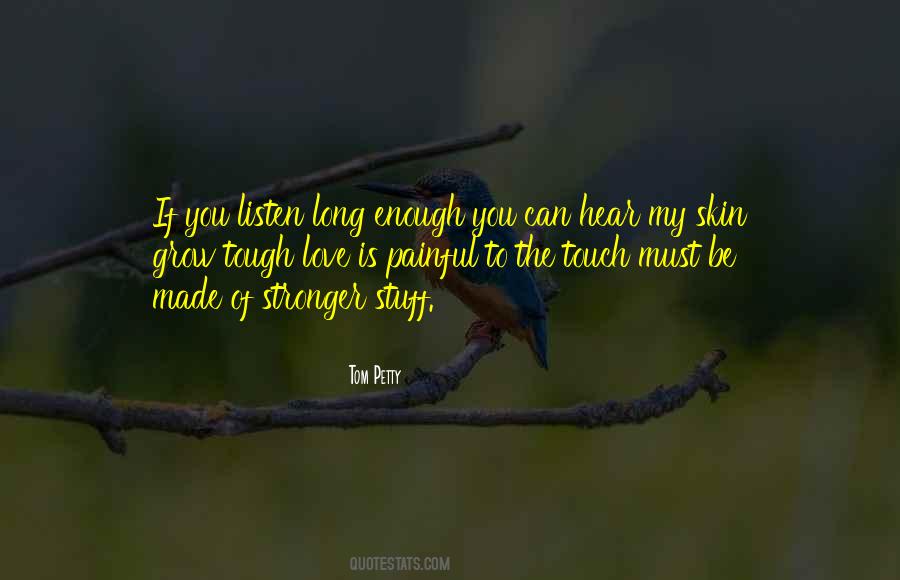 Listen To Love Quotes #55443