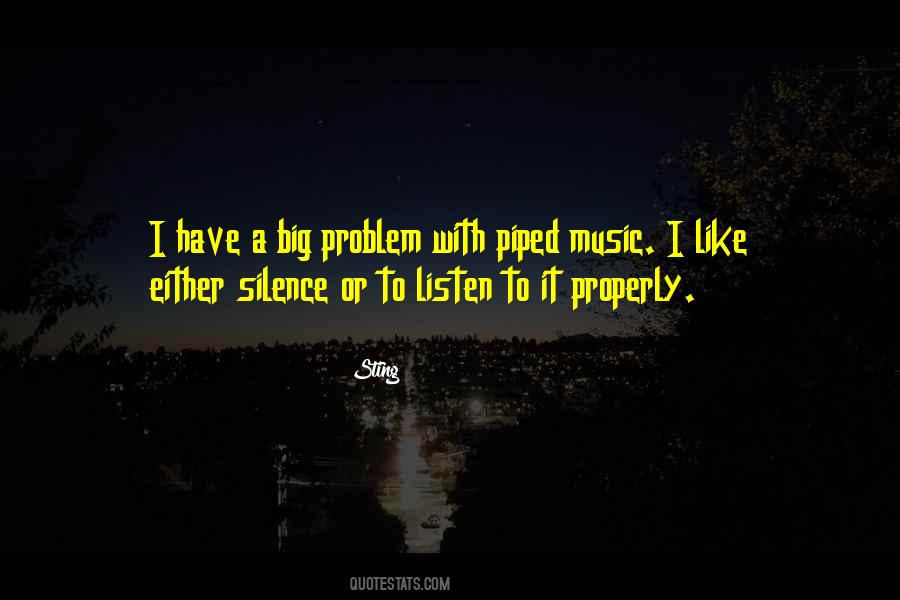 Listen To My Music Quotes #91625