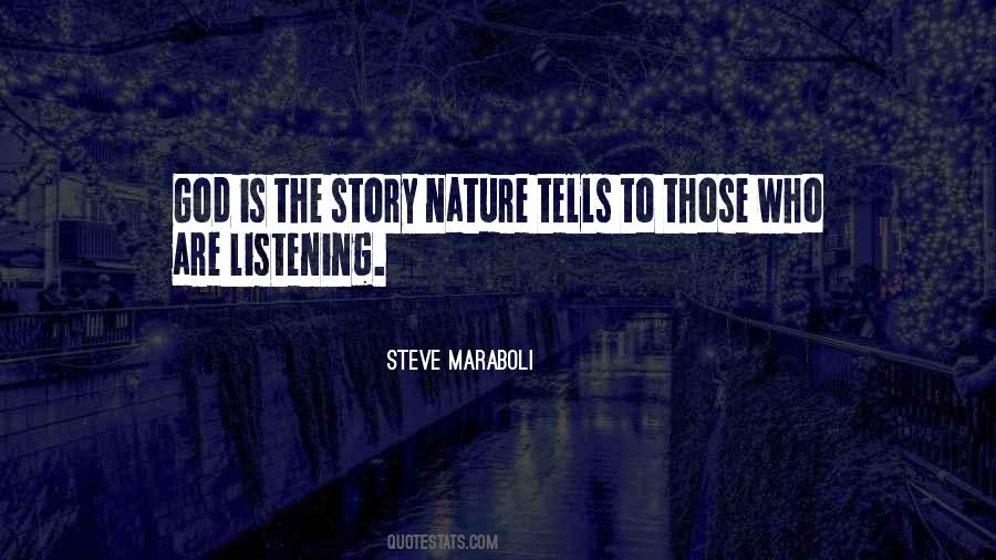 Listen To Nature Quotes #1536541