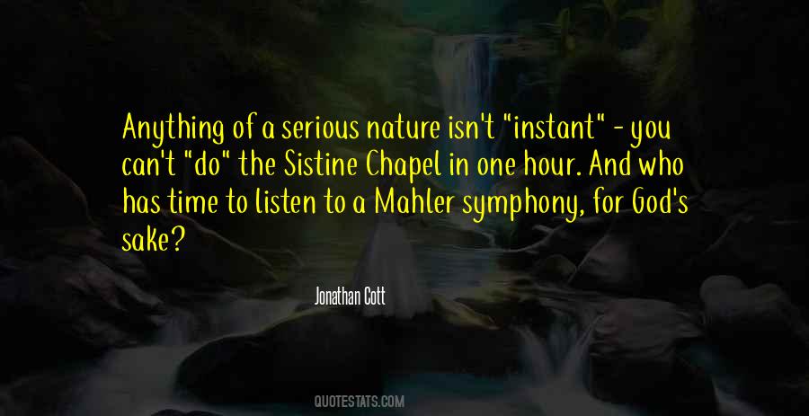 Listen To Nature Quotes #1685290