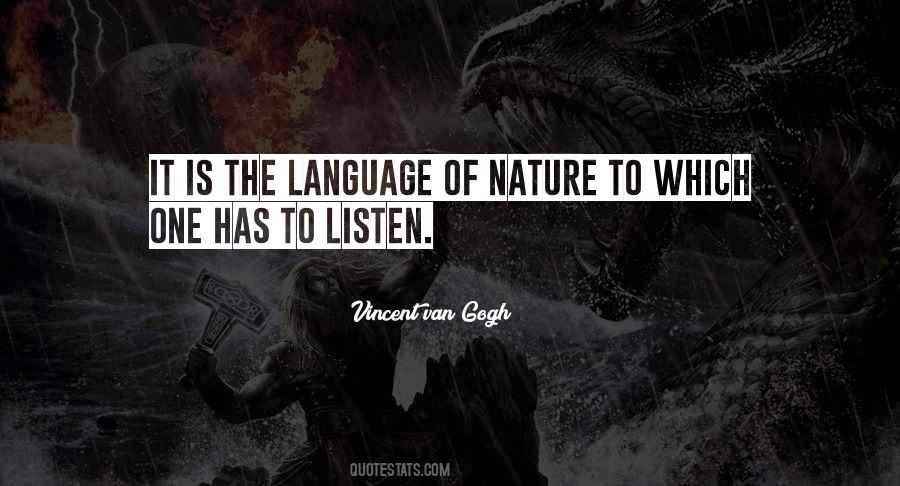 Listen To Nature Quotes #1729515