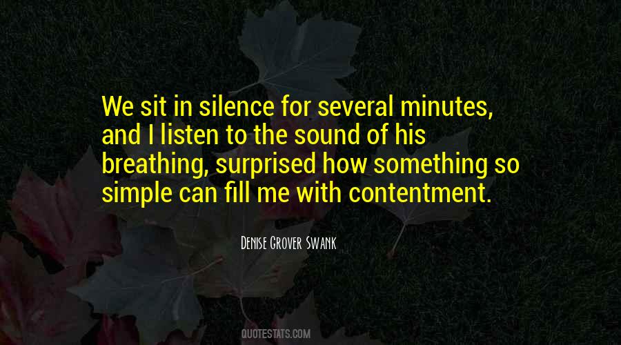 Listen To Silence Quotes #137926
