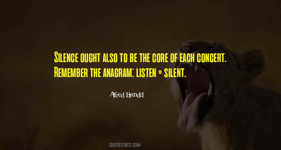 Listen To Silence Quotes #348602