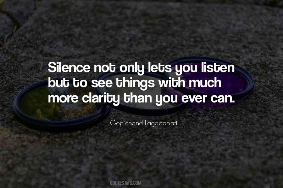 Listen To Silence Quotes #652973