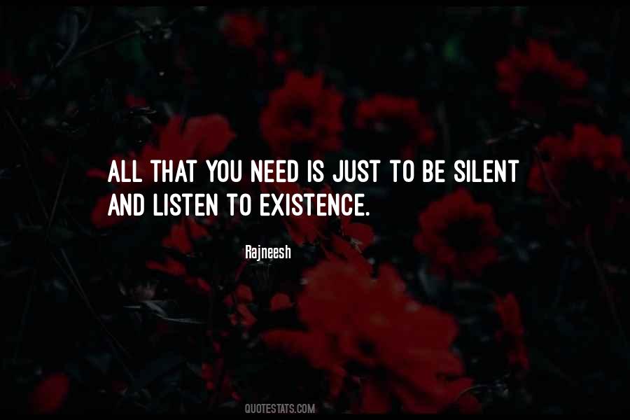 Listen To Silence Quotes #903463