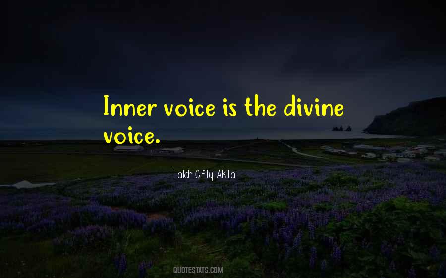 Listen To The Voice Of Your Heart Quotes #1390800