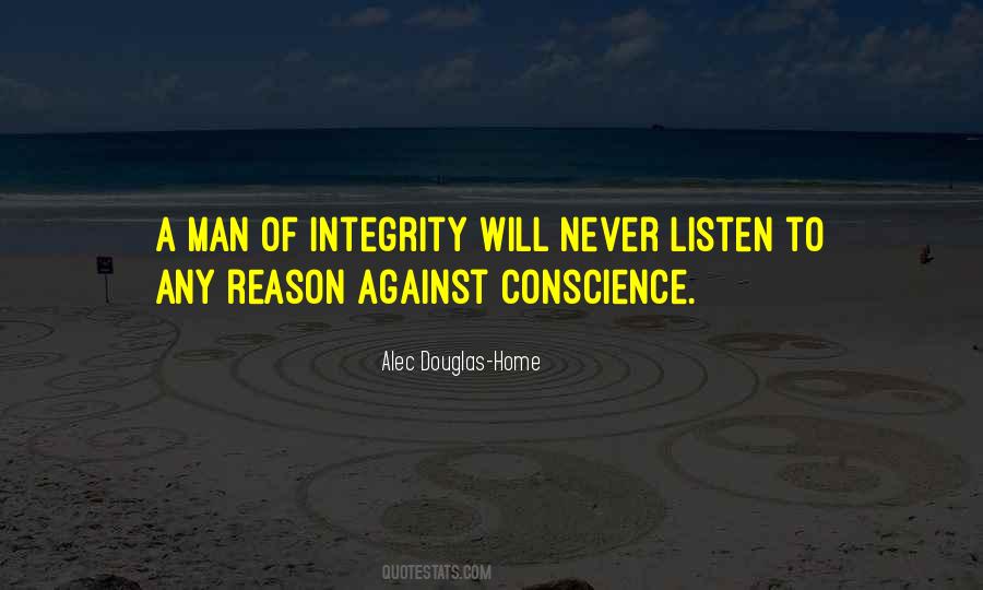 Listen To Your Conscience Quotes #31095