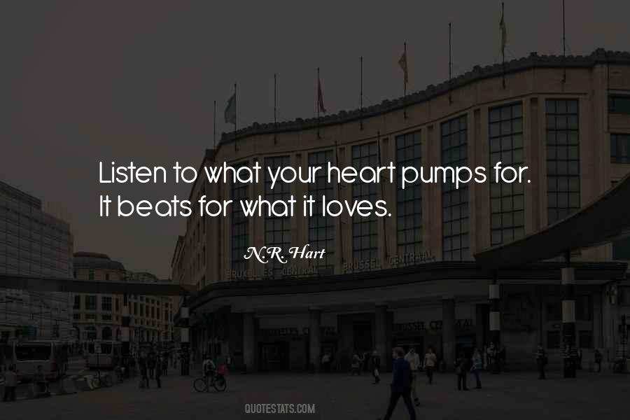 Listen To Your Heart Love Quotes #952261