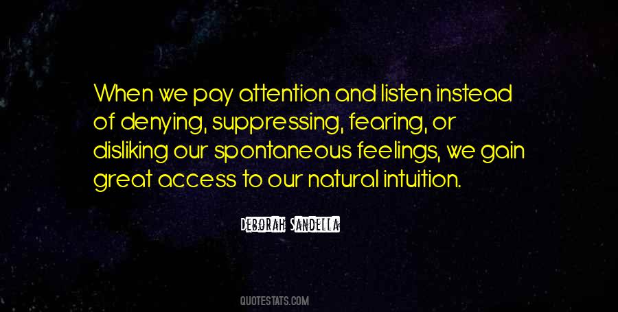 Listen To Your Intuition Quotes #166480