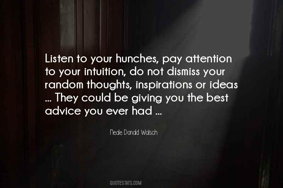 Listen To Your Intuition Quotes #727833