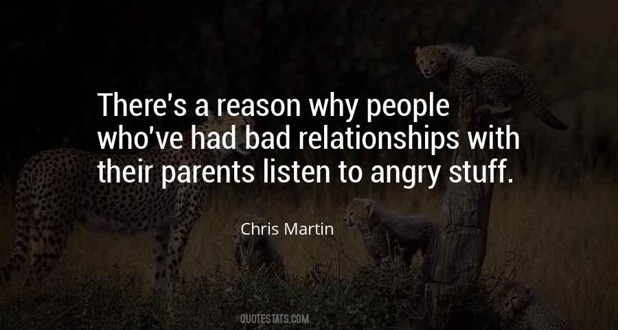 Listen To Your Parents Quotes #1495581