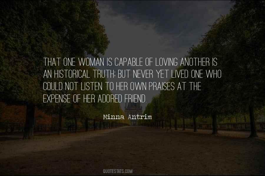 Listen To Your Woman Quotes #872210