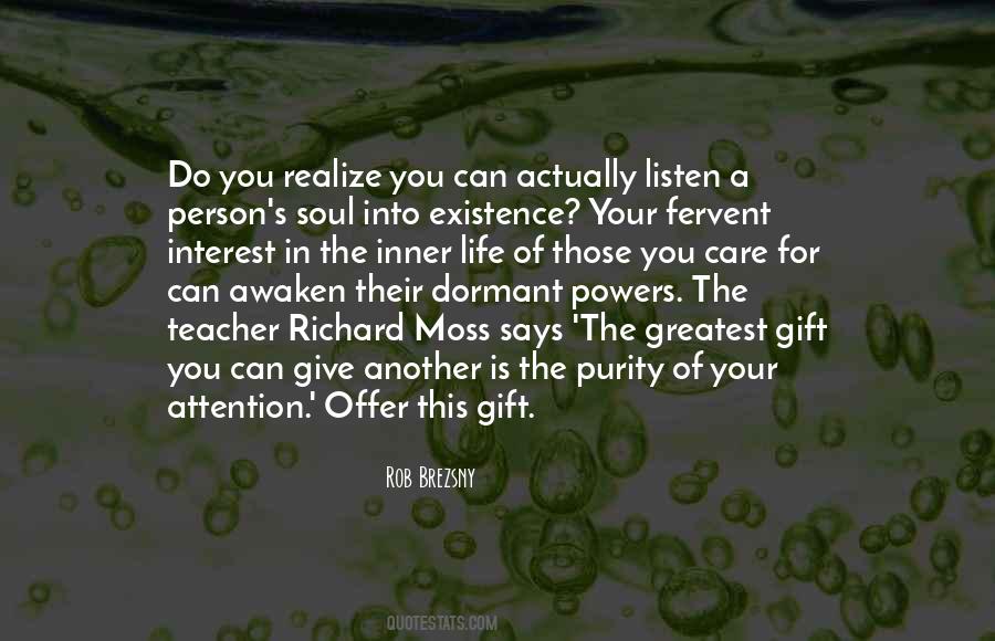 Listen Your Soul Quotes #1232295