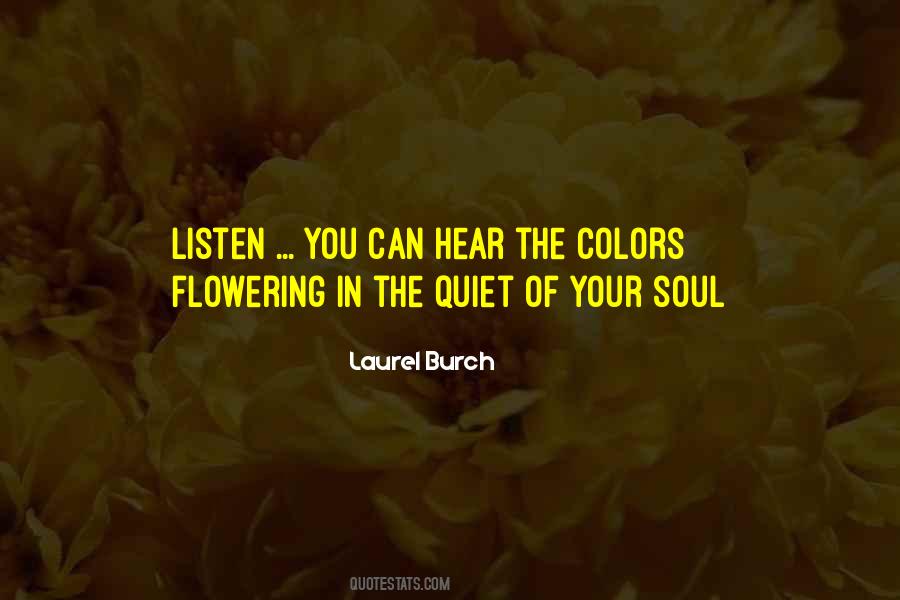 Listen Your Soul Quotes #1552978