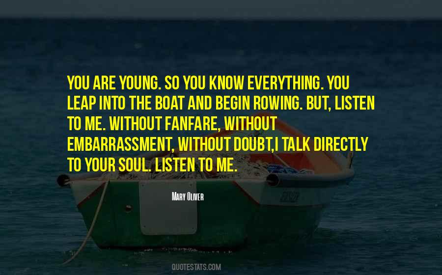 Listen Your Soul Quotes #188322