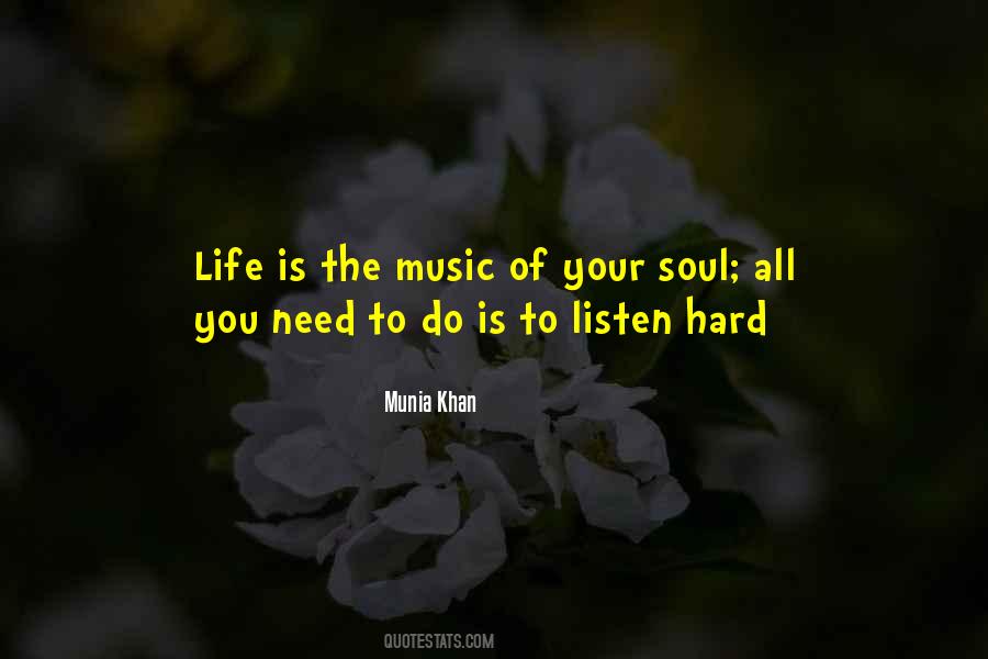 Listen Your Soul Quotes #690112