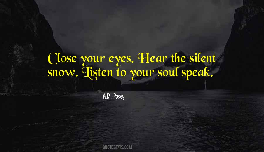 Listen Your Soul Quotes #907876