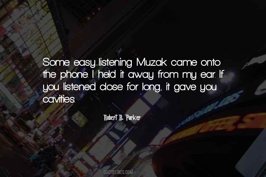 Listening Ear Quotes #264969