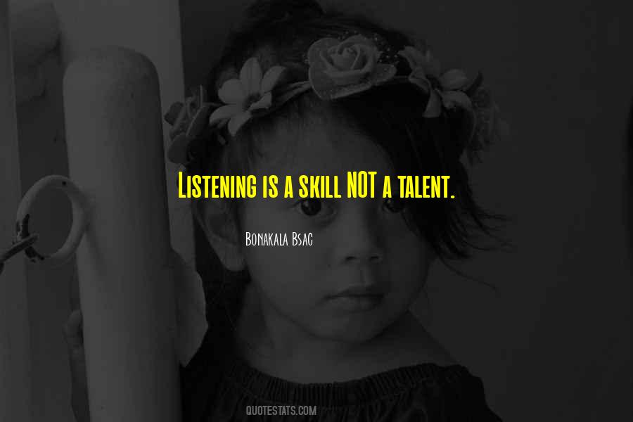 Listening Skill Quotes #1637085