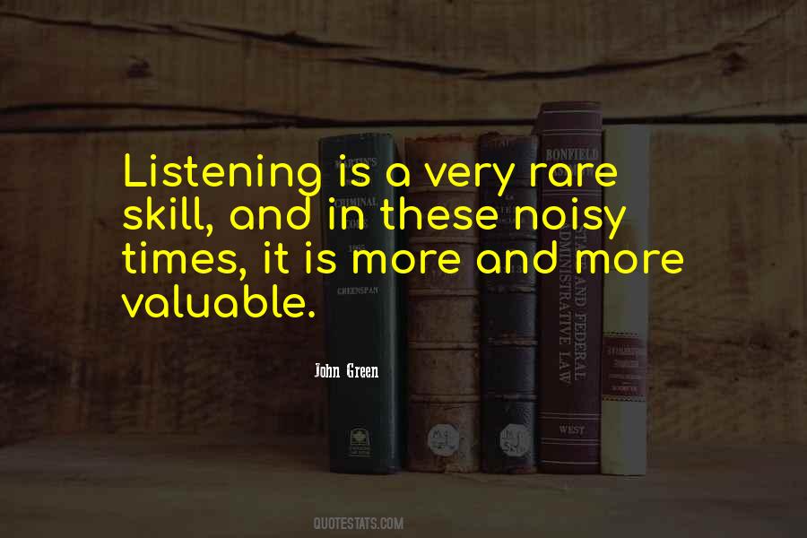 Listening Skill Quotes #985949