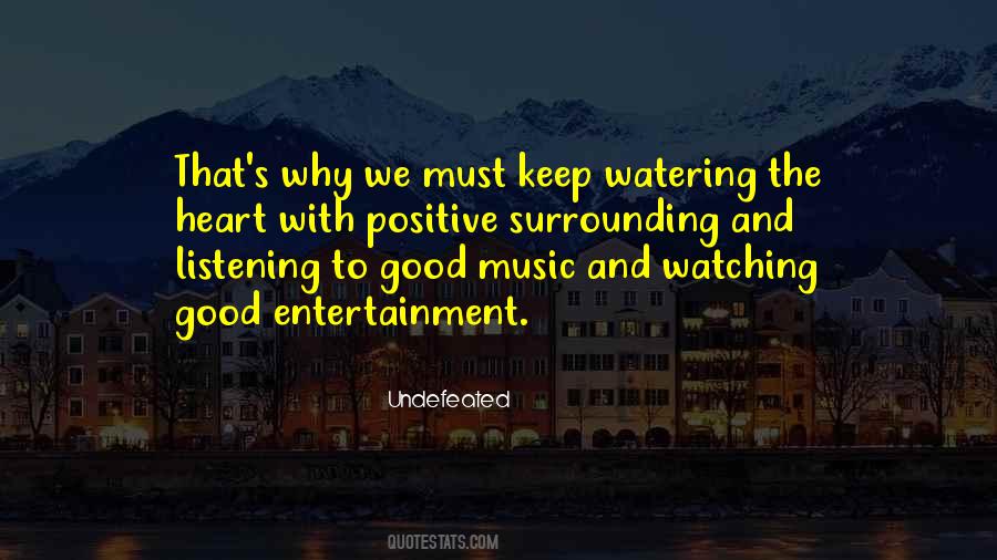 Listening To Good Music Quotes #953338