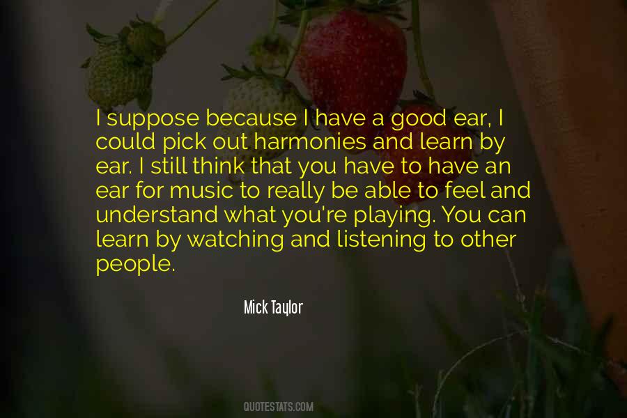 Listening To Good Music Quotes #99976
