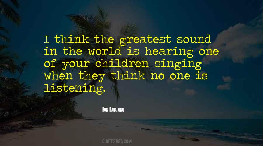 Listening Vs Hearing Quotes #1136709
