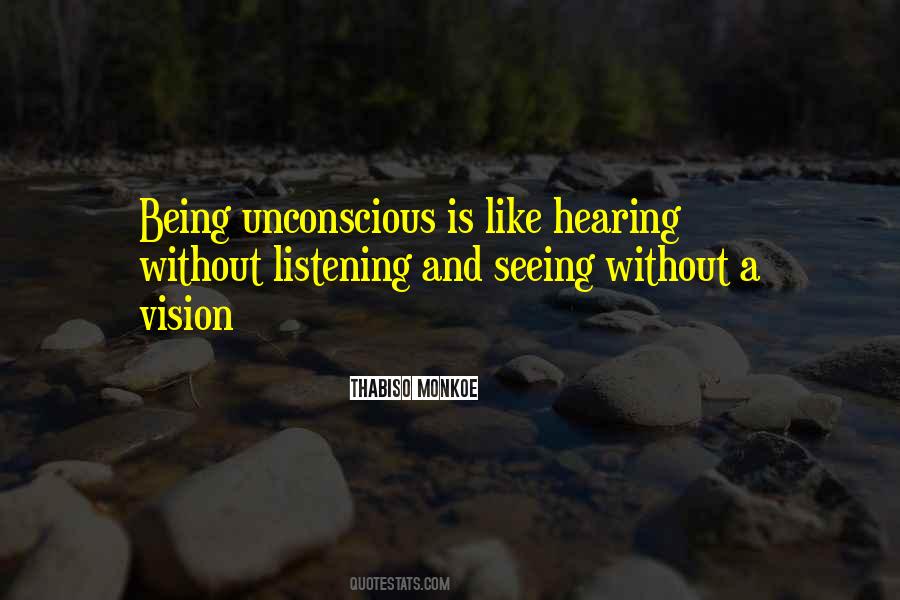 Listening Vs Hearing Quotes #411695