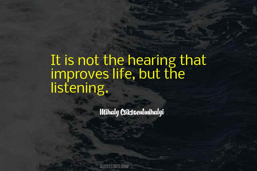Listening Vs Hearing Quotes #449863