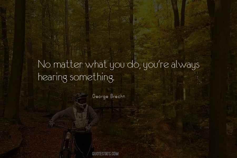 Listening Vs Hearing Quotes #690790