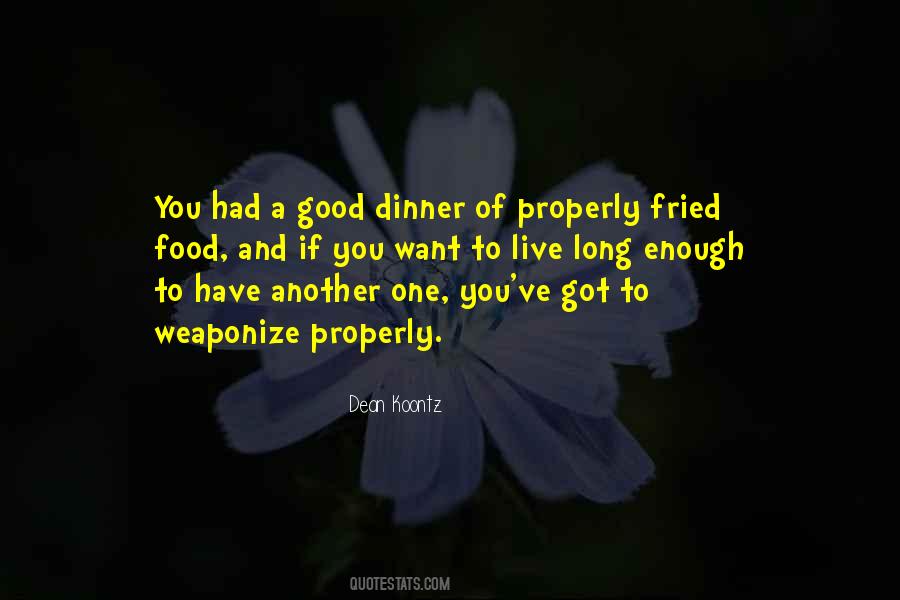 Quotes About Dinner Food #1351951
