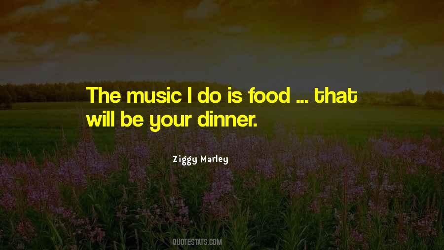 Quotes About Dinner Food #352695