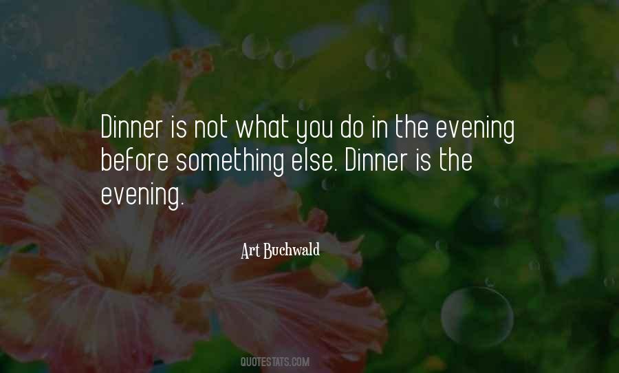 Quotes About Dinner Food #55952