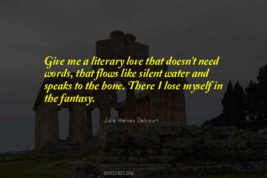 Literary Love Quotes #1490175