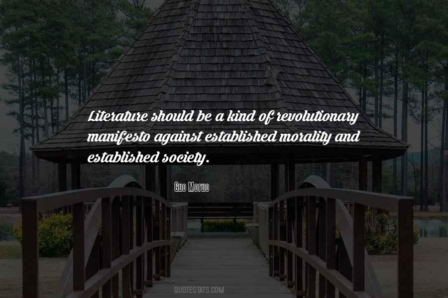 Literature And Morality Quotes #1289037