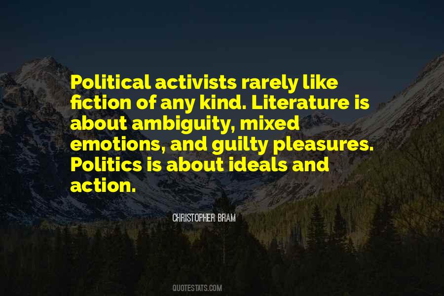Literature And Politics Quotes #1732473