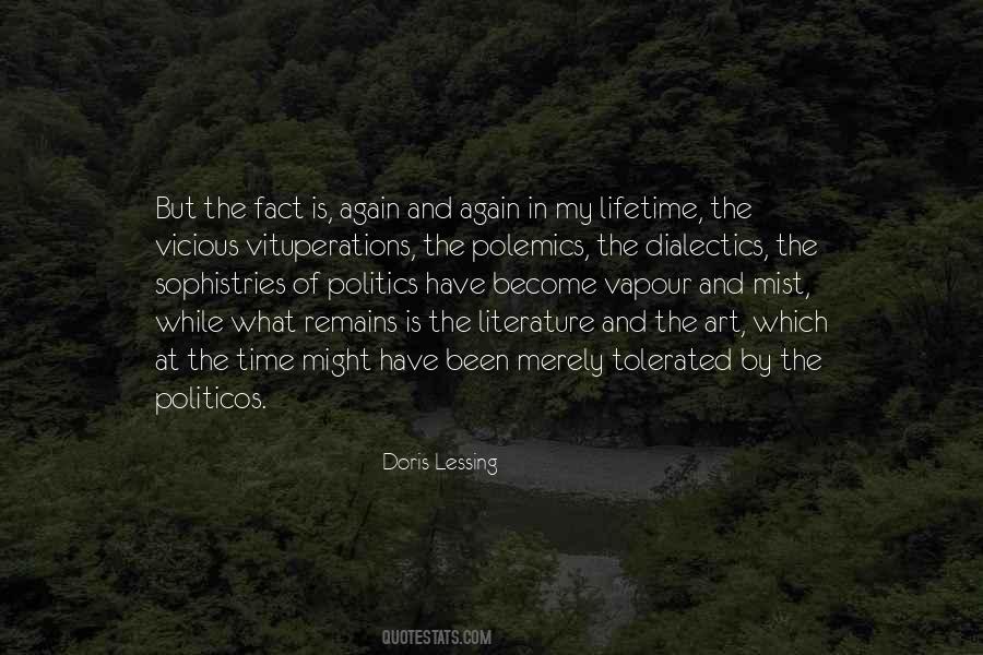 Literature And Politics Quotes #1770726