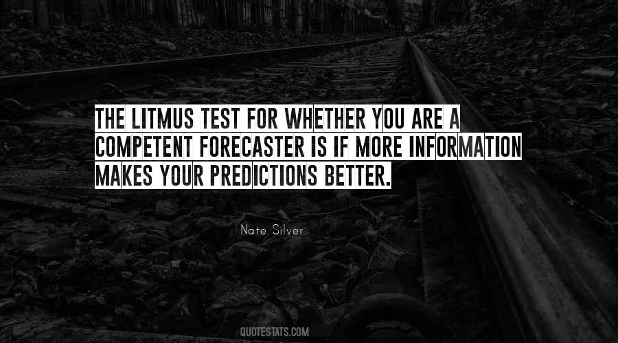 Litmus Test Quotes #660371