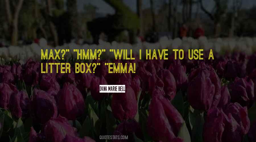 Litter Box Quotes #1471070 Litter Box Quotes #1471070