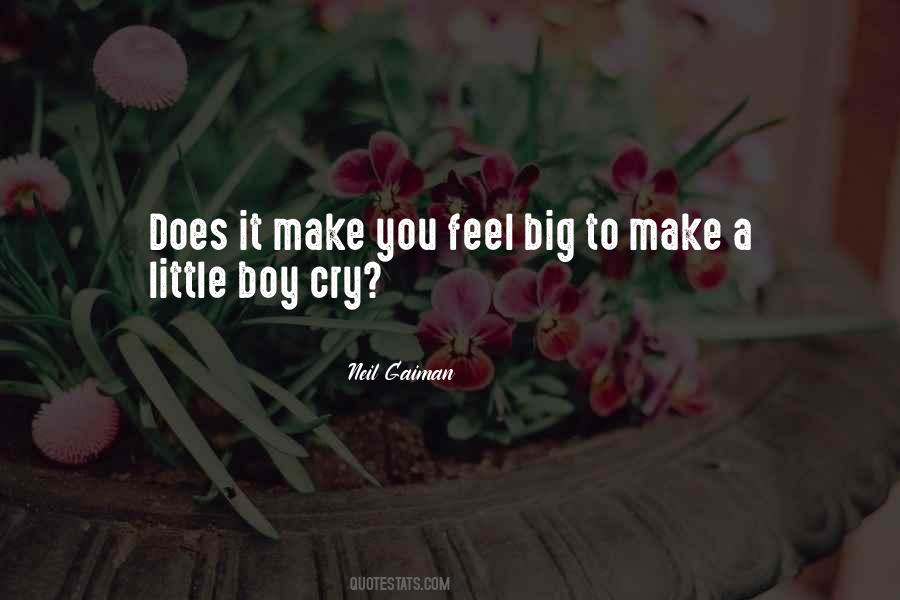 Little Big Boy Quotes #137800