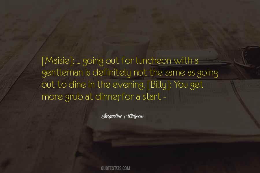 Quotes About Dine #880198