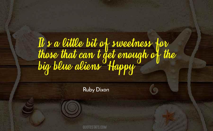 Little Bit Happy Quotes #179205
