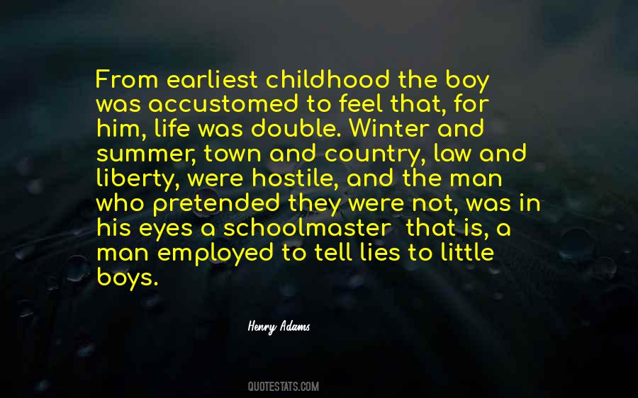 Little Boy To Man Quotes #1332213