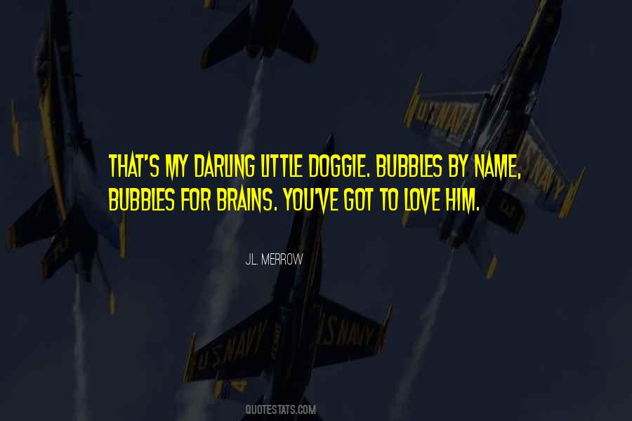 Little Brains Quotes #503688