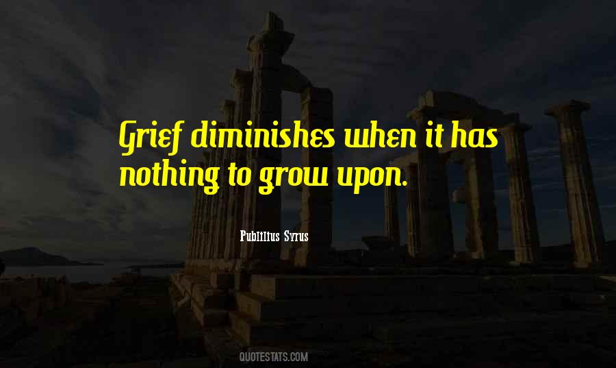 Quotes About Diminishes #258428 Quotes About Diminishes #258428