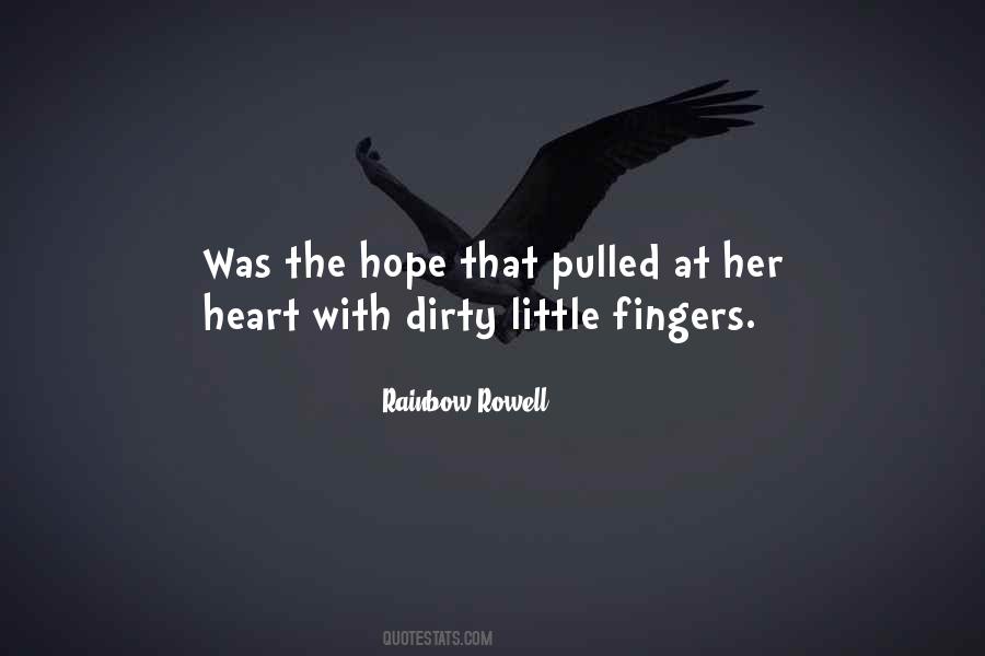 Little Fingers Quotes #298060