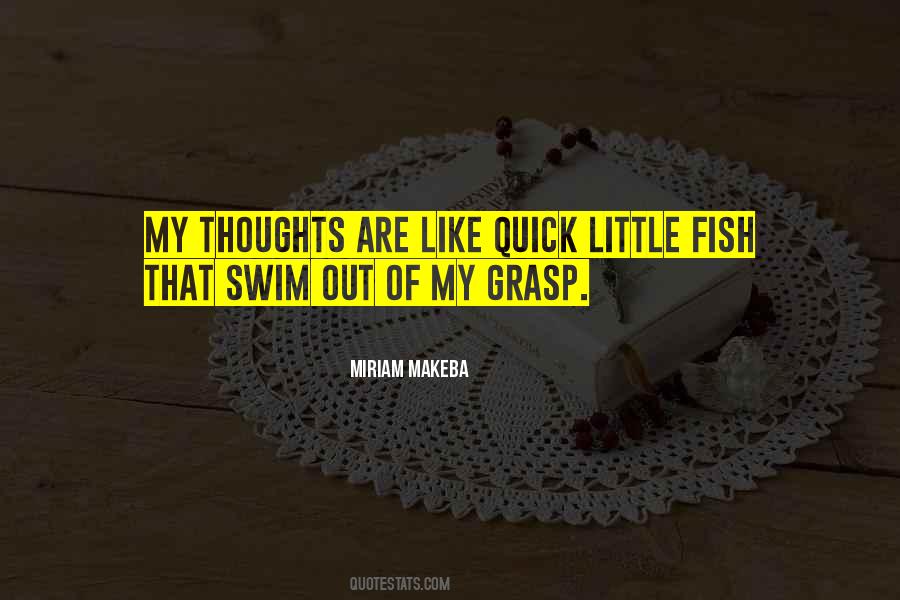 Little Fish Quotes #1081560